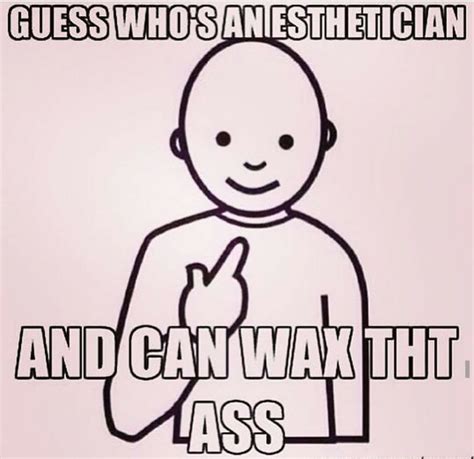 funny esthetician memes|esthetician quotes funny.